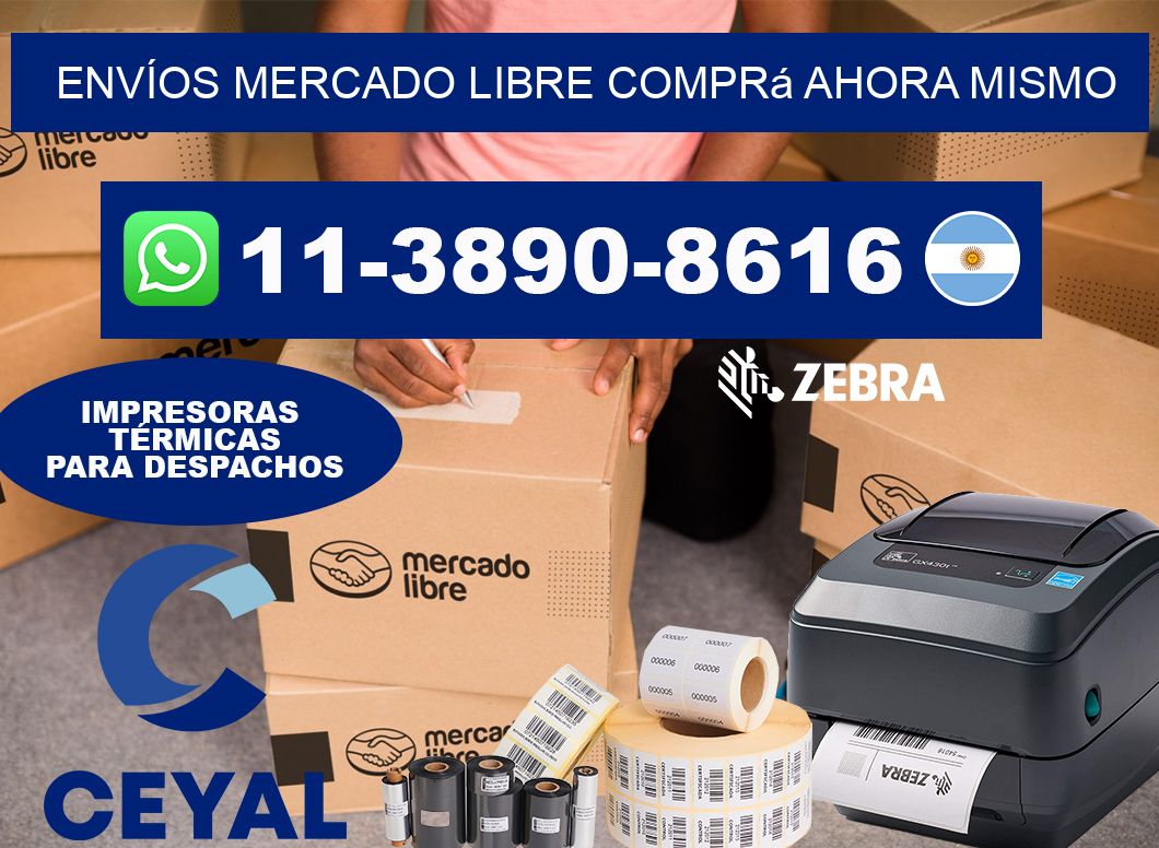 ENVÍOS MERCADO LIBRE Comprá ahora mismo