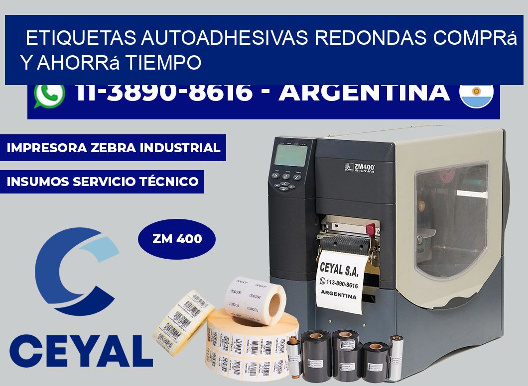 ETIQUETAS AUTOADHESIVAS REDONDAS Comprá y ahorrá tiempo