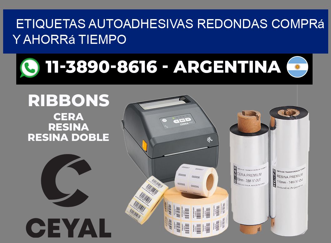 ETIQUETAS AUTOADHESIVAS REDONDAS Comprá y ahorrá tiempo