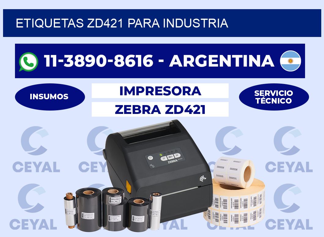 ETIQUETAS ZD421 para industria