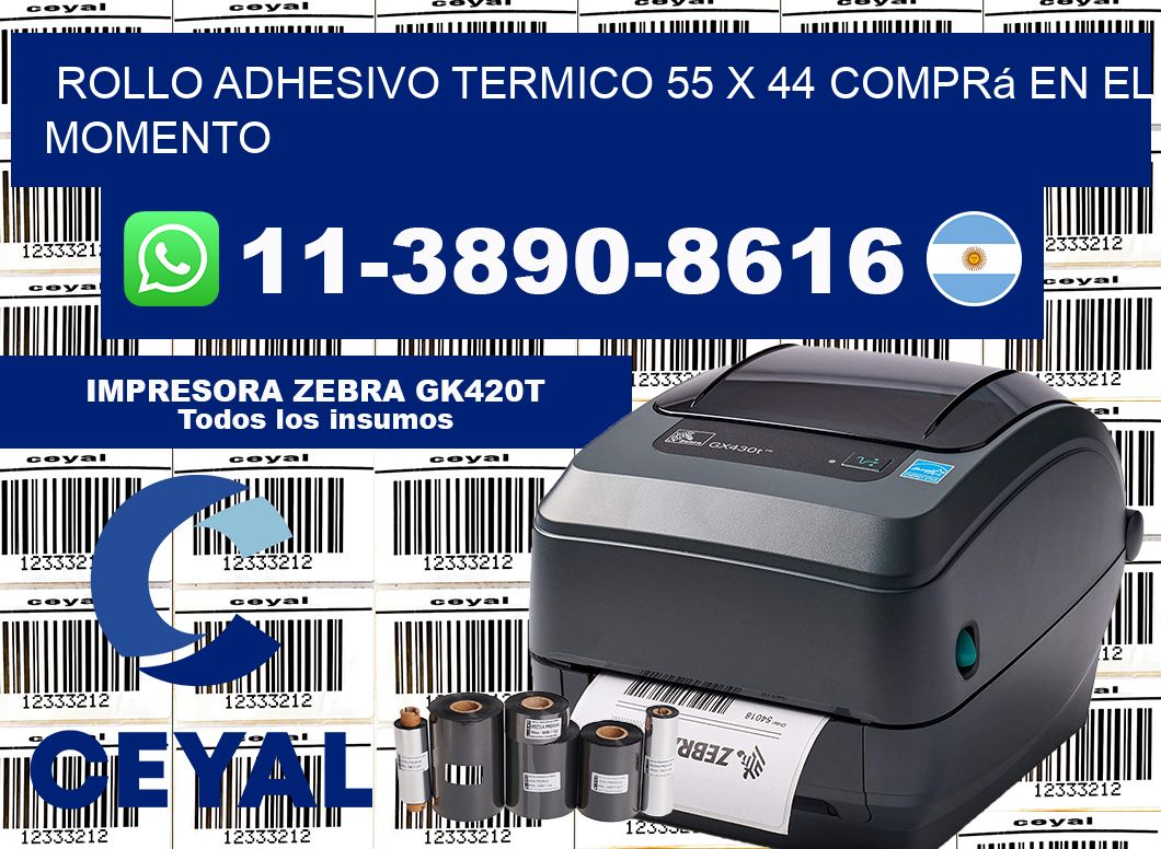 ROLLO ADHESIVO TERMICO 55 x 44 Comprá en el momento
