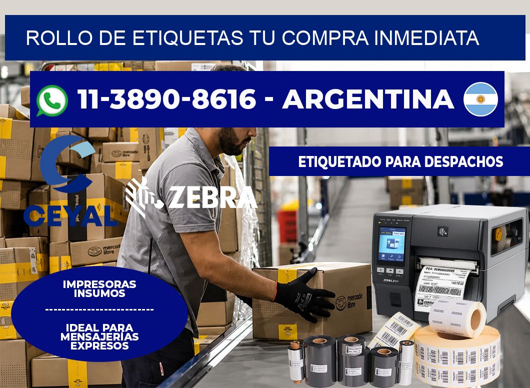 ROLLO DE ETIQUETAS Tu compra inmediata