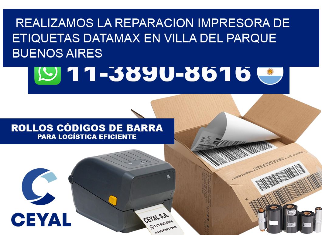 realizamos la reparacion Impresora de etiquetas Datamax en Villa del Parque Buenos Aires
