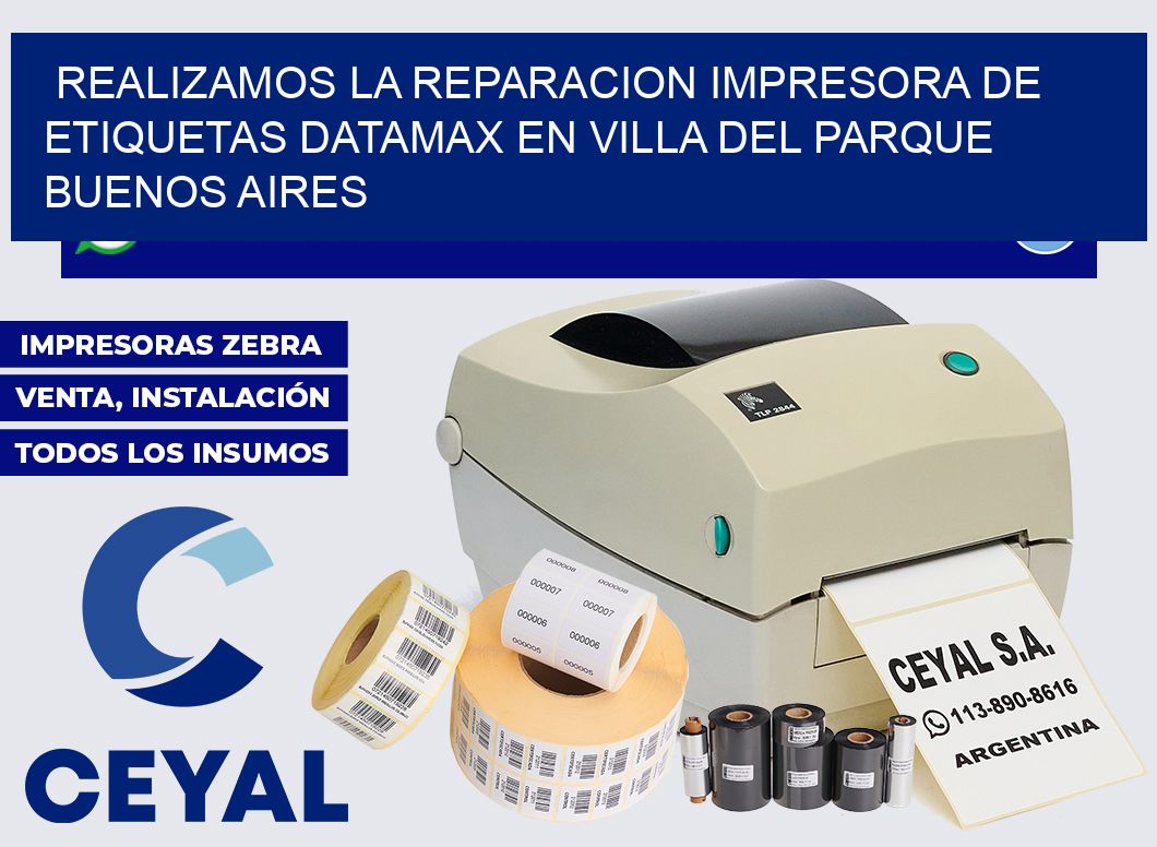 realizamos la reparacion Impresora de etiquetas Datamax en Villa del Parque  Buenos Aires