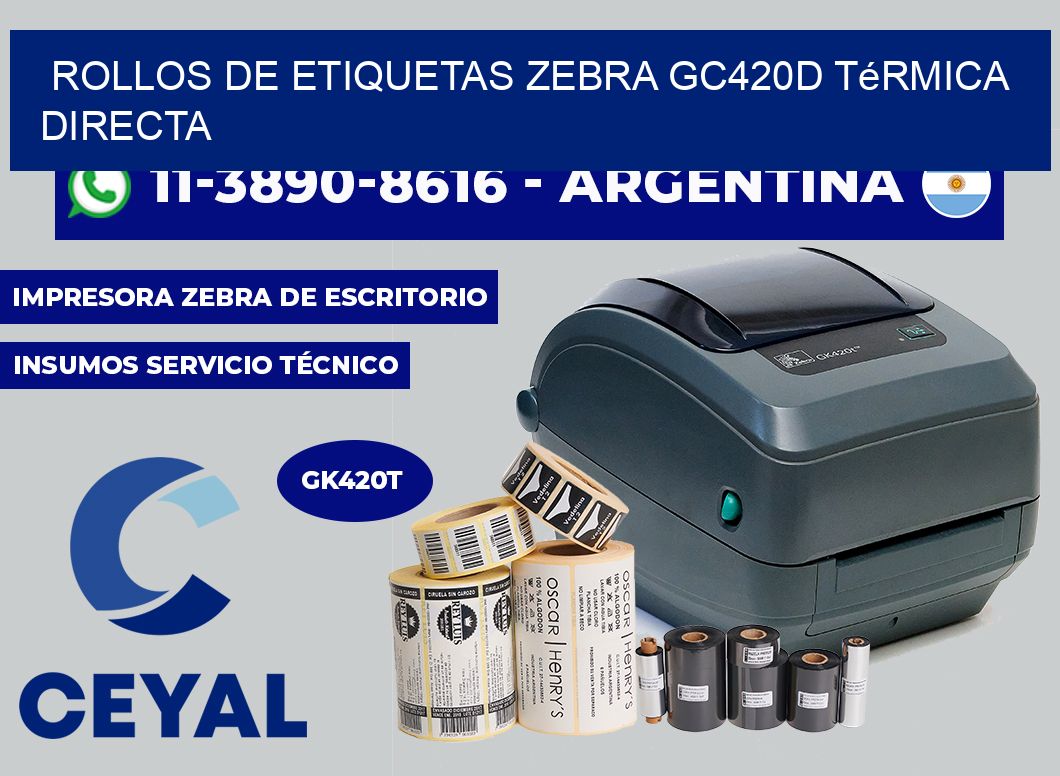 rollos de etiquetas zebra GC420D térmica directa