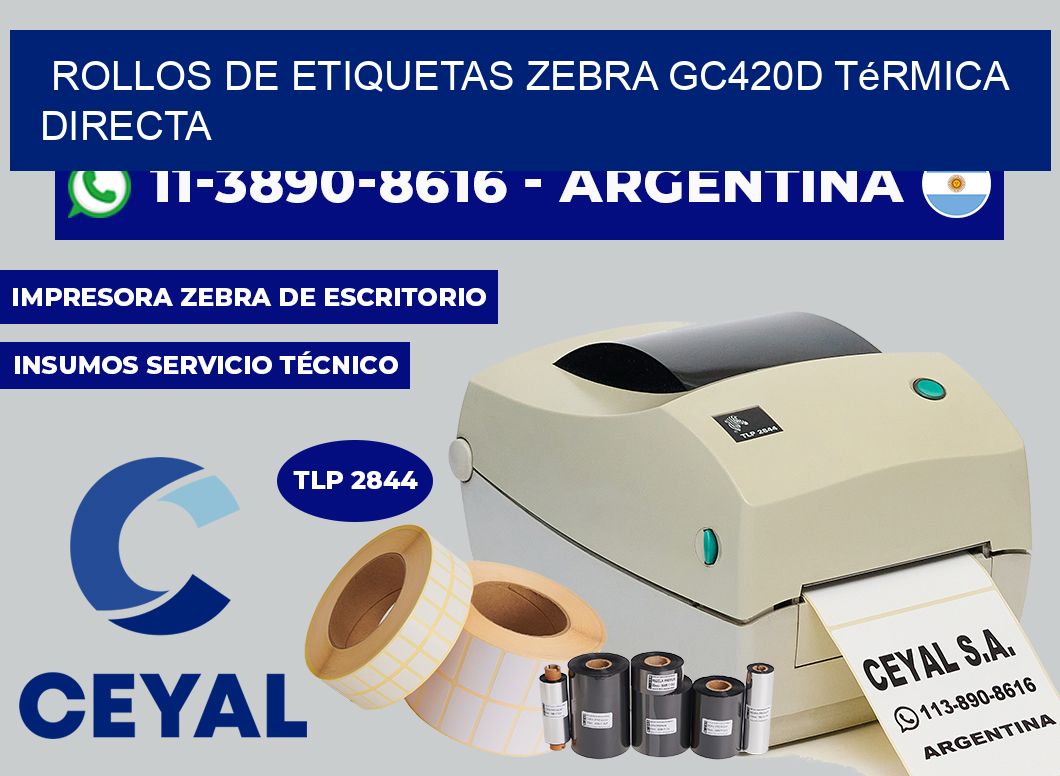 rollos de etiquetas zebra GC420D térmica directa