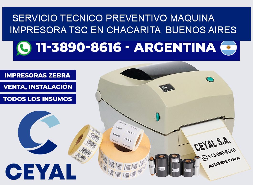 servicio tecnico preventivo Maquina impresora TSC en Chacarita  Buenos Aires