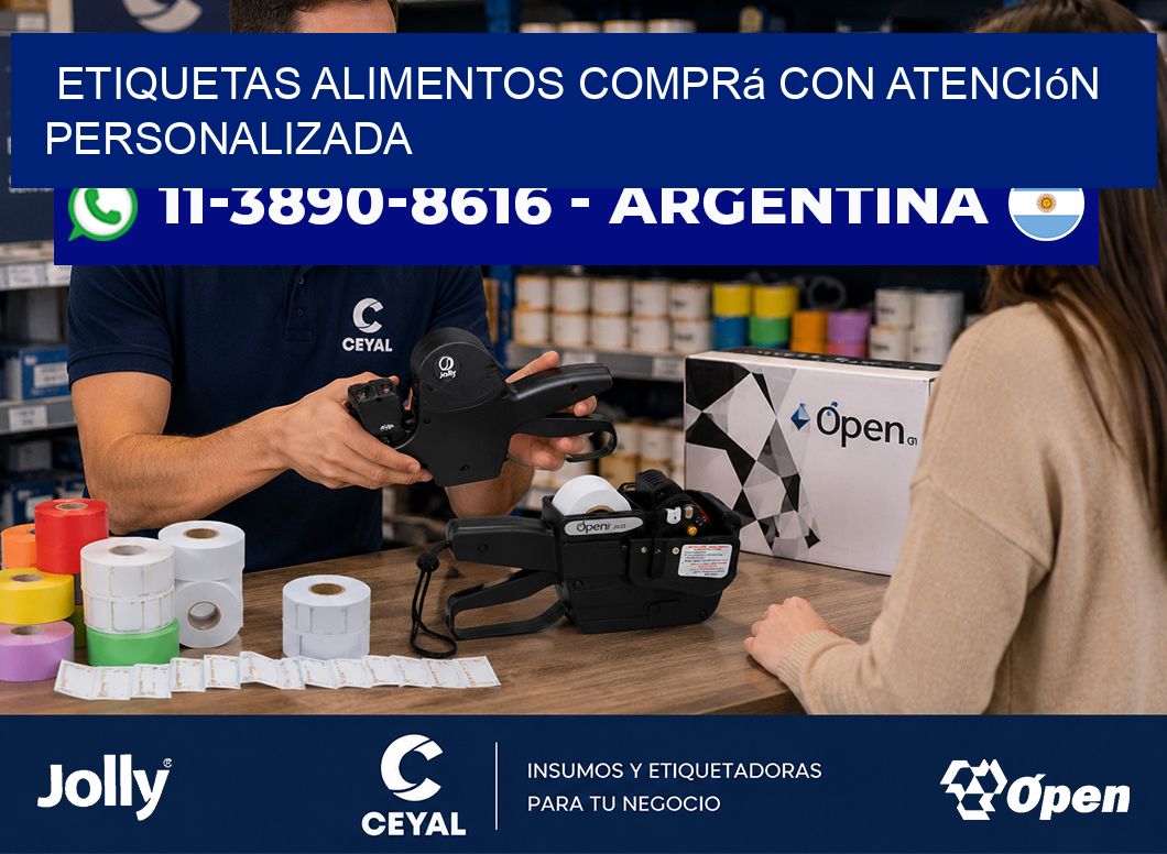 ETIQUETAS ALIMENTOS Comprá con atención personalizada
