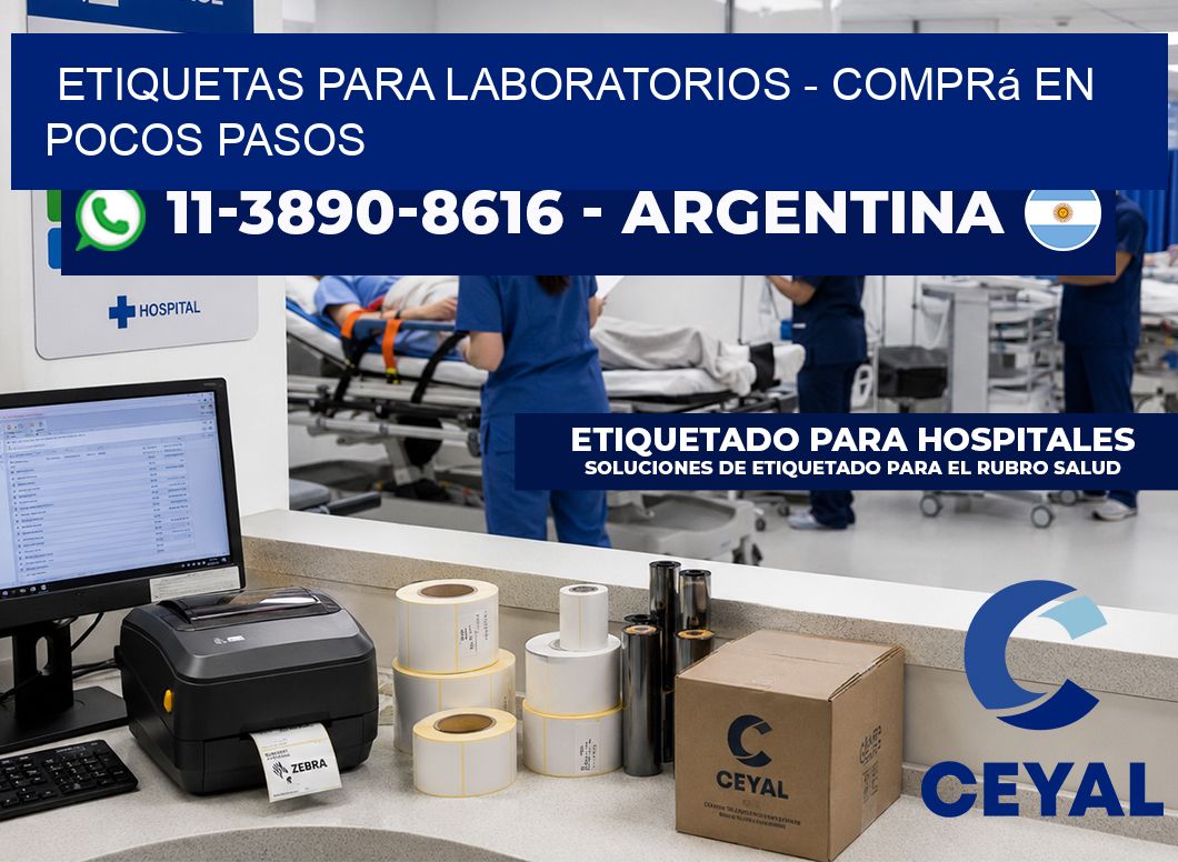 ETIQUETAS PARA LABORATORIOS - Comprá en pocos pasos