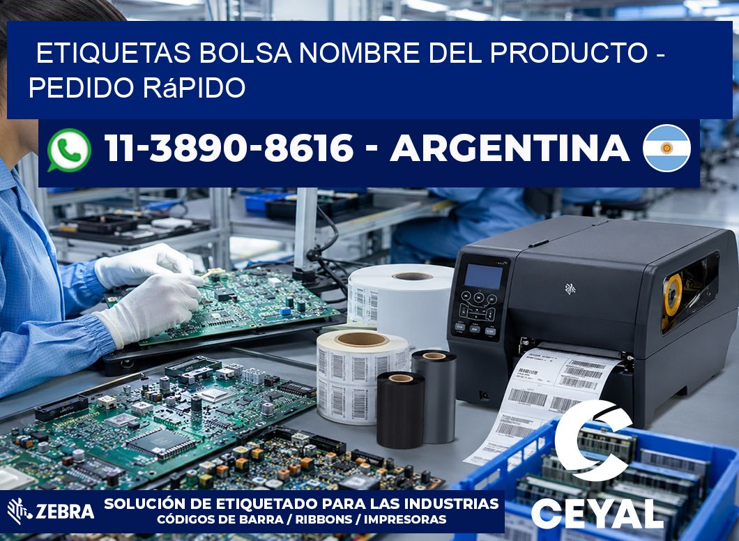 Etiquetas Bolsa nombre del producto - Pedido rápido