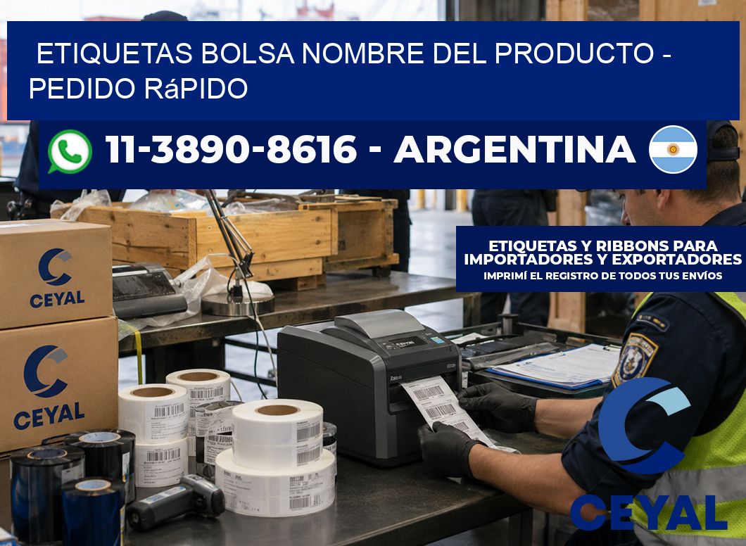 Etiquetas Bolsa nombre del producto - Pedido rápido