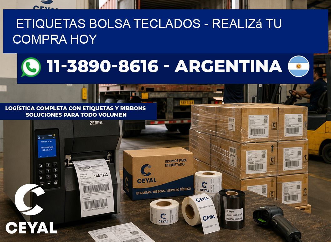 Etiquetas Bolsa teclados - Realizá tu compra hoy