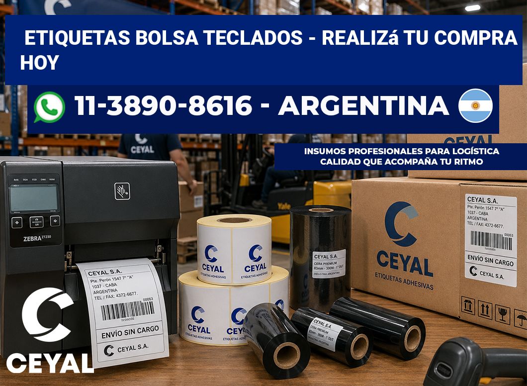 Etiquetas Bolsa teclados – Realizá tu compra hoy