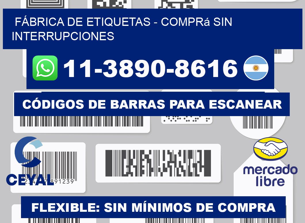 FÁBRICA DE ETIQUETAS - Comprá sin interrupciones