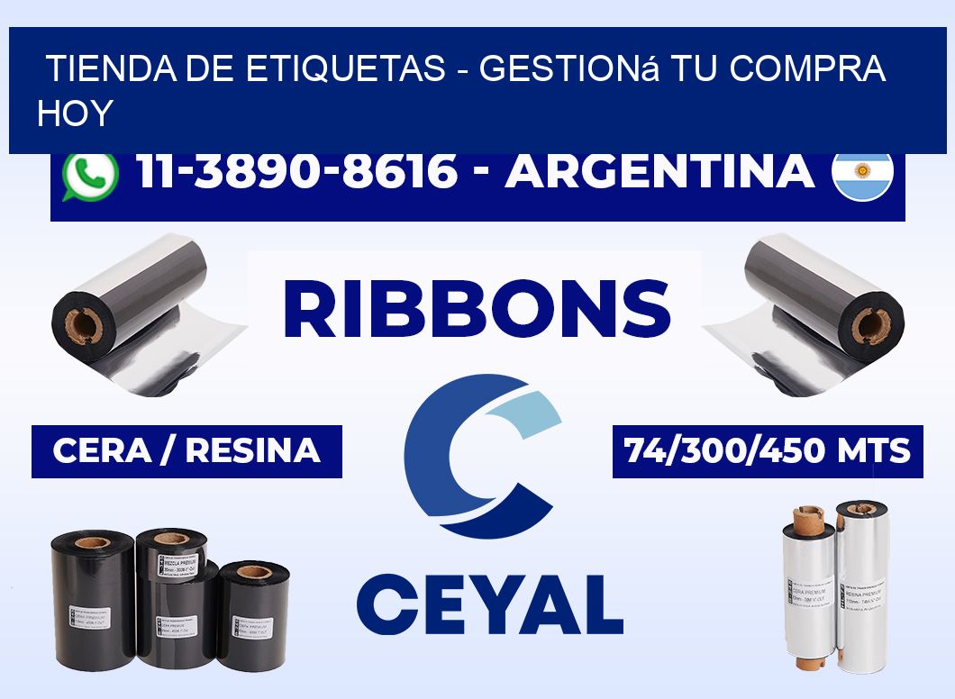 TIENDA DE ETIQUETAS - Gestioná tu compra hoy