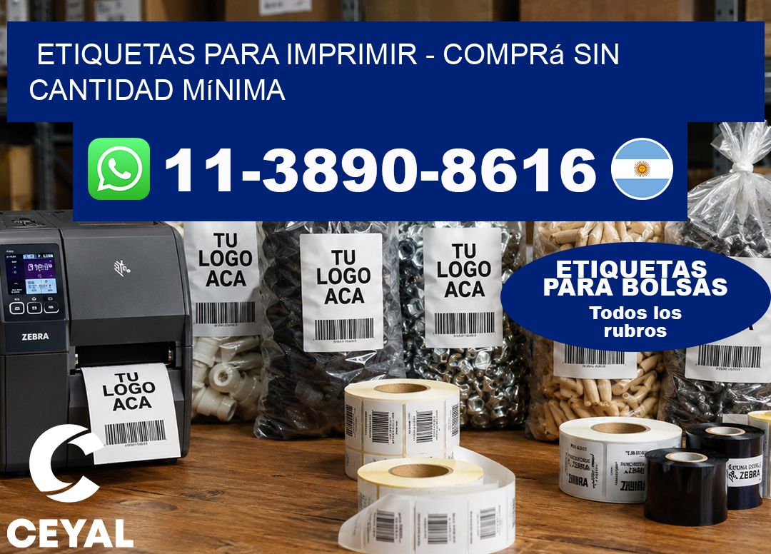 ETIQUETAS PARA IMPRIMIR – Comprá sin cantidad mínima
