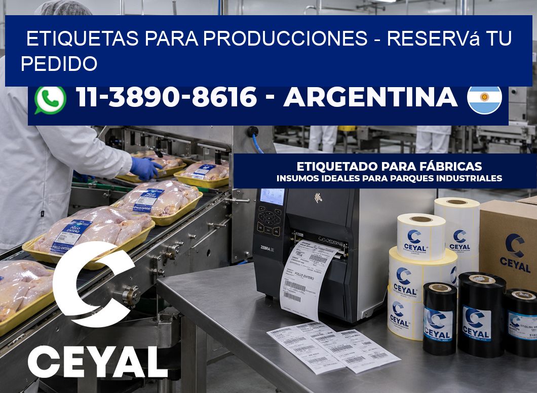 ETIQUETAS PARA PRODUCCIONES - Reservá tu pedido