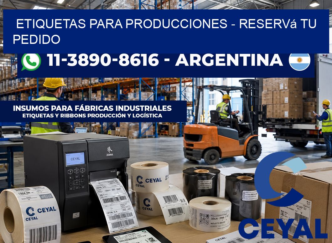 ETIQUETAS PARA PRODUCCIONES – Reservá tu pedido