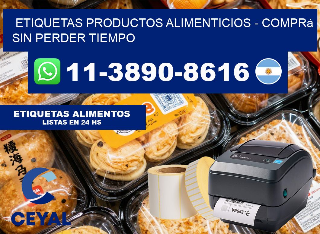 ETIQUETAS PRODUCTOS ALIMENTICIOS – Comprá sin perder tiempo