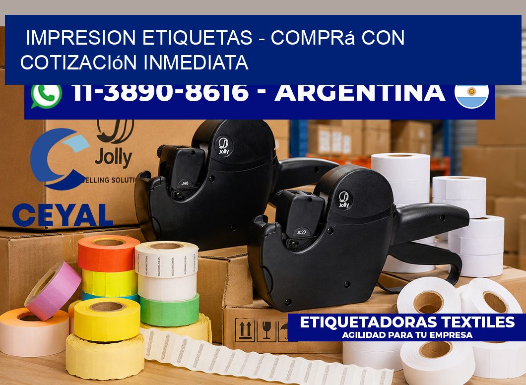 IMPRESION ETIQUETAS - Comprá con cotización inmediata