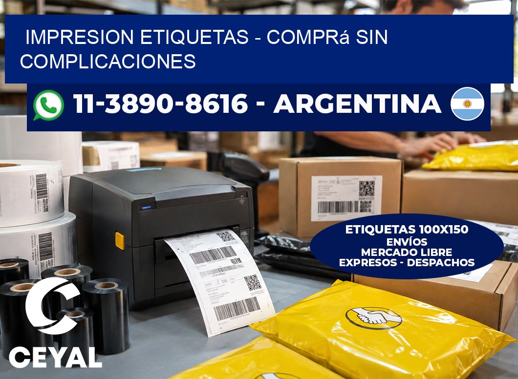 IMPRESION ETIQUETAS - Comprá sin complicaciones