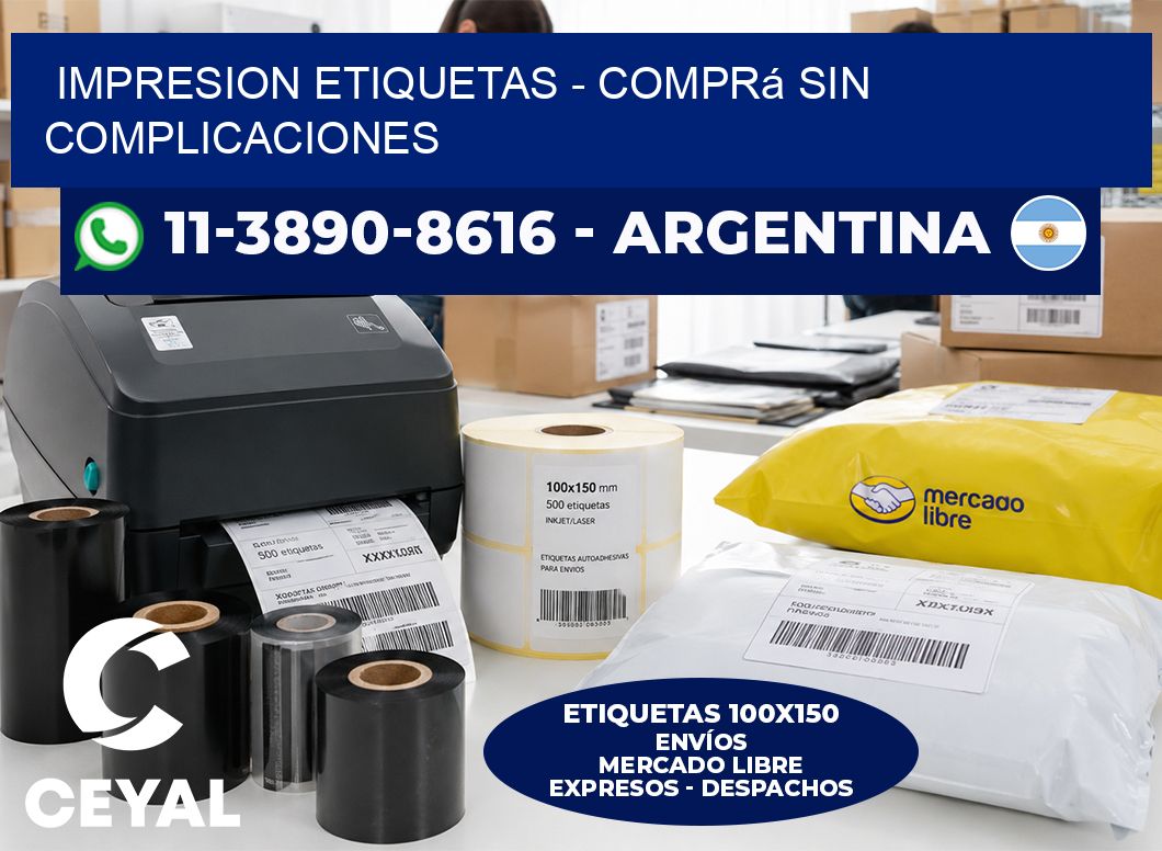IMPRESION ETIQUETAS – Comprá sin complicaciones