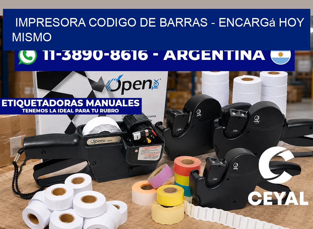 IMPRESORA CODIGO DE BARRAS - Encargá hoy mismo