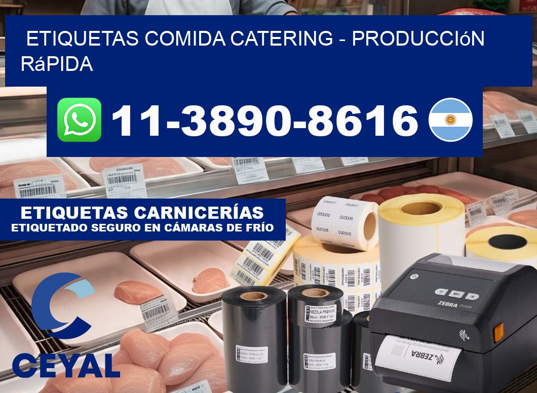 ETIQUETAS COMIDA CATERING - Producción rápida