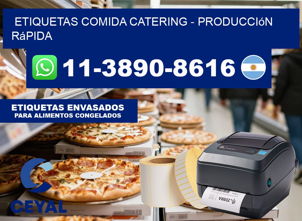 ETIQUETAS COMIDA CATERING – Producción rápida