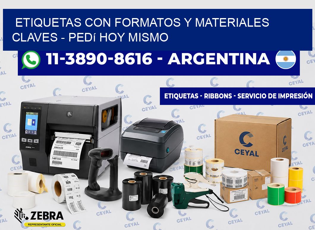 ETIQUETAS CON FORMATOS Y MATERIALES CLAVES - Pedí hoy mismo