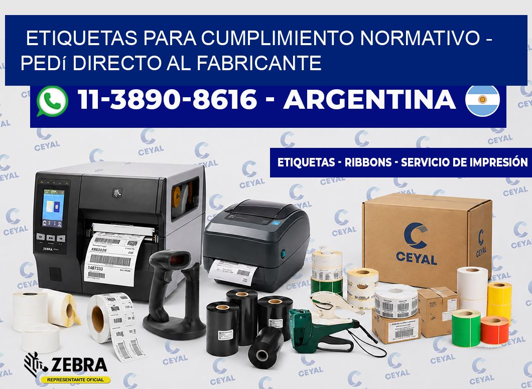 ETIQUETAS PARA CUMPLIMIENTO NORMATIVO - Pedí directo al fabricante