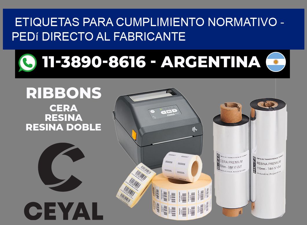 ETIQUETAS PARA CUMPLIMIENTO NORMATIVO - Pedí directo al fabricante