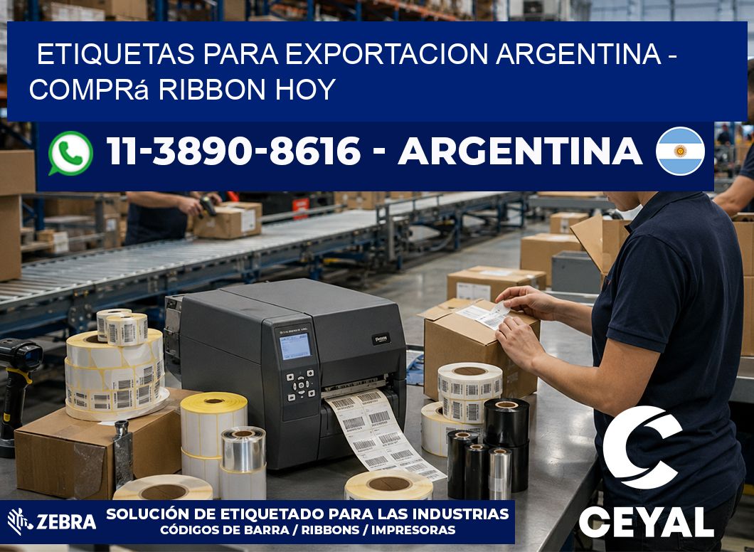 ETIQUETAS PARA EXPORTACION ARGENTINA – Comprá ribbon hoy