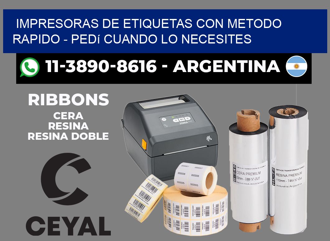 IMPRESORAS DE ETIQUETAS CON METODO RAPIDO - Pedí cuando lo necesites