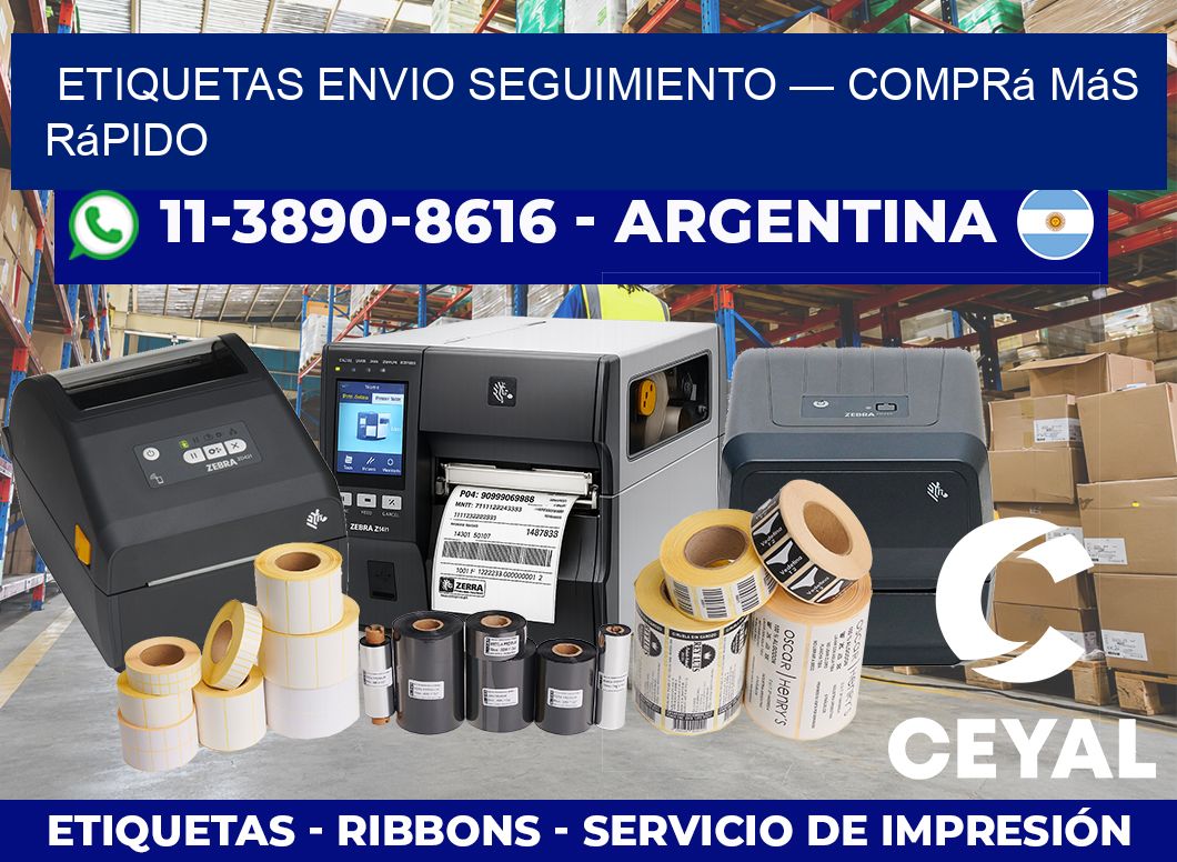 etiquetas envio seguimiento — Comprá más rápido